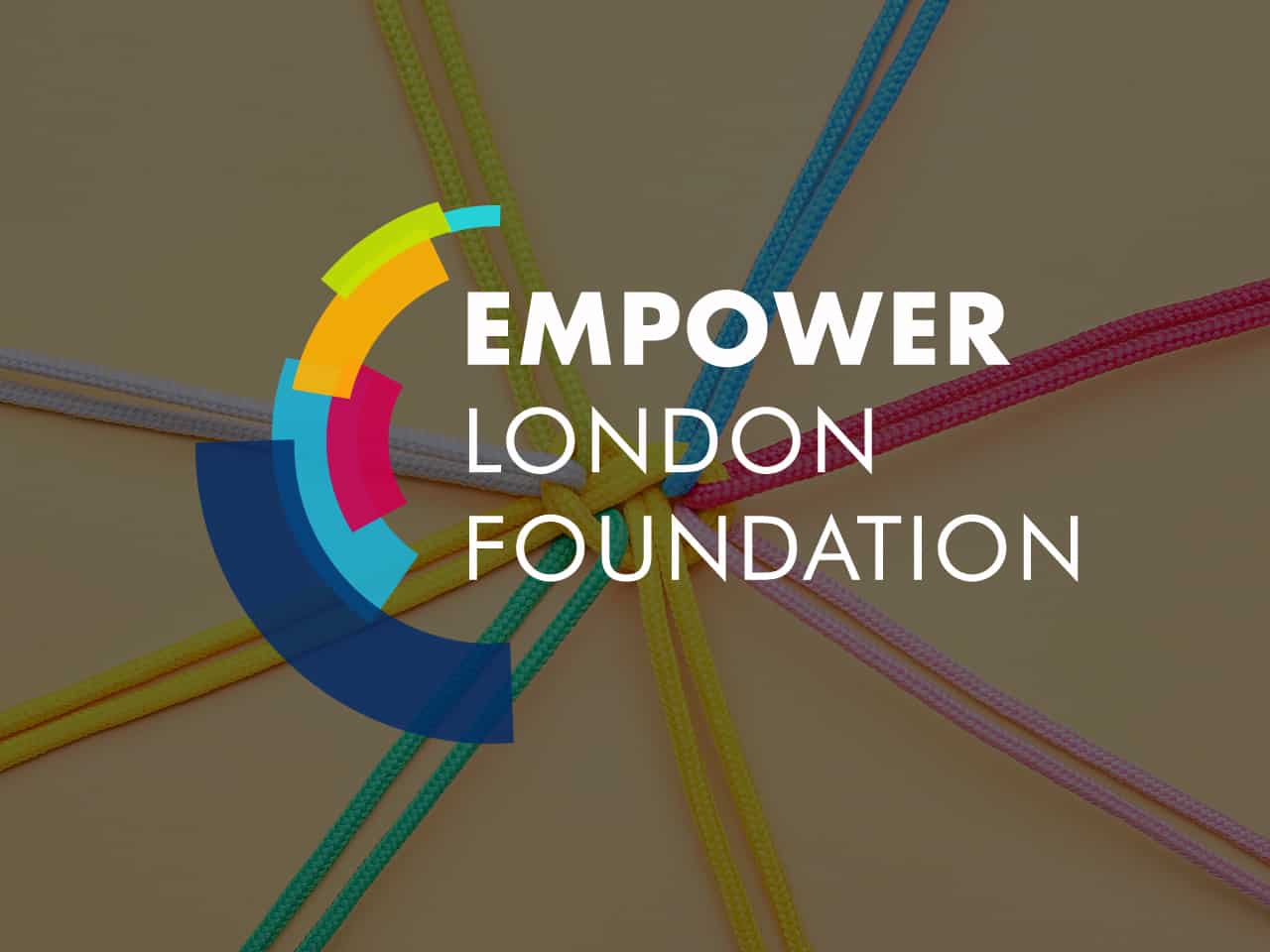 Headlines Empower London Foundation